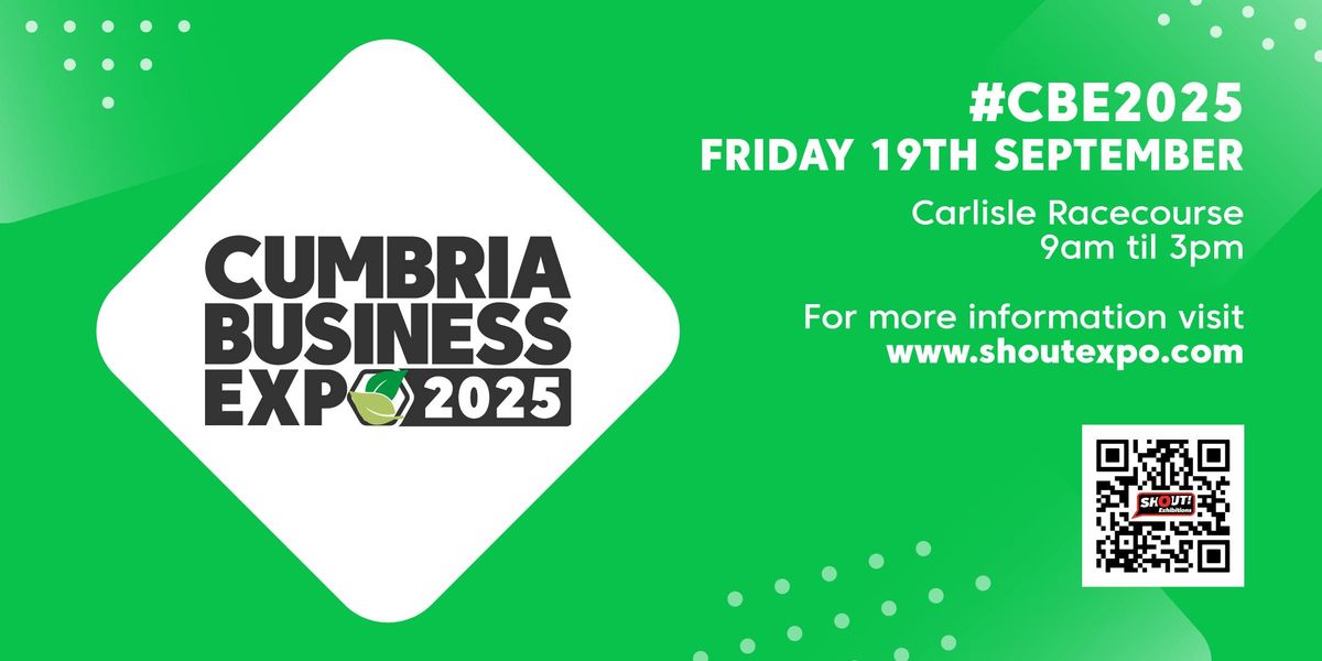 Cumbria Business Expo 2025, 19 September | Event in Carlisle | AllEvents