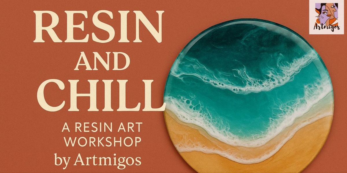 Resin and Chill (A Resin Art Workshop), 23 August | Event in Hyderabad | AllEvents