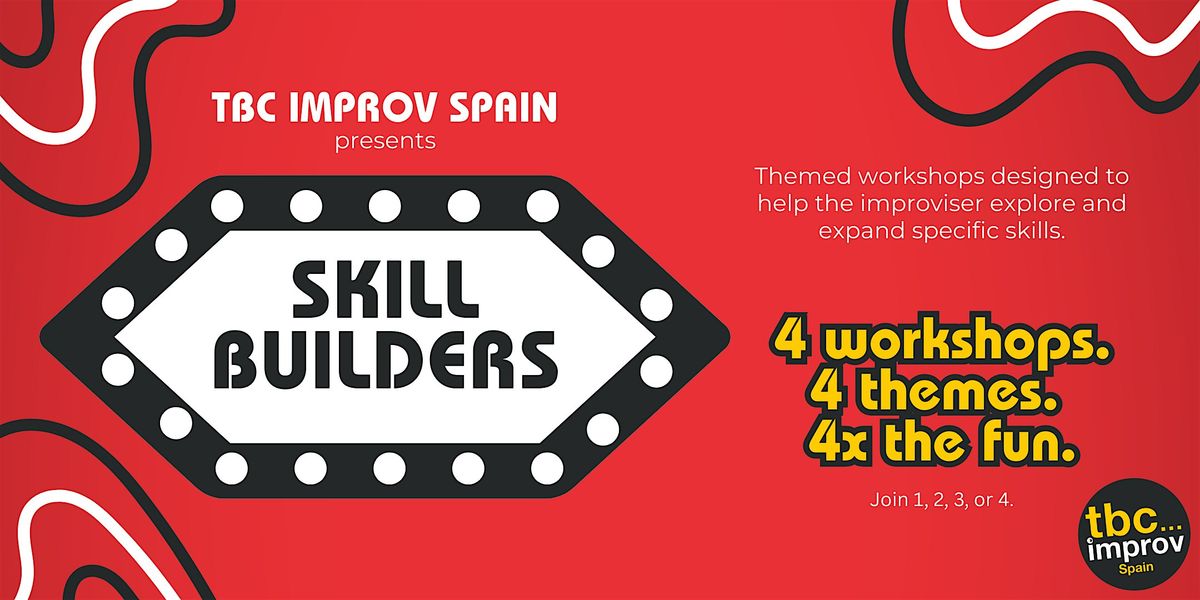 Improv Skill Builders w/ TBC Spain - A series of 4 elective classes, 10 January | Event in Barcelona | AllEvents