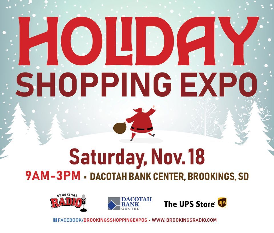 Brookings Holiday Shopping Expo!, Dacotah Bank Center, Brookings, 18