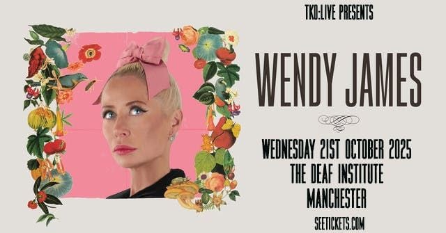 WENDY JAMES , 21 October | Event in Manchester | AllEvents