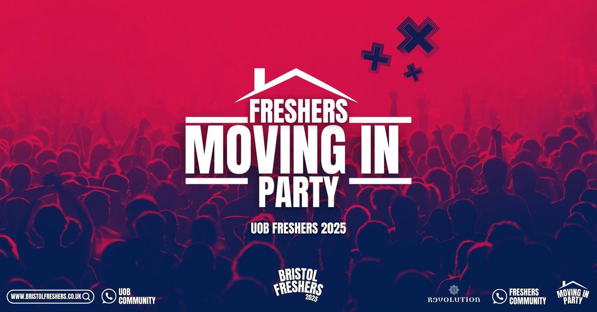 Bristol Freshers 2025 - UOB Moving In Party, 14 September | Event in Bristol | AllEvents