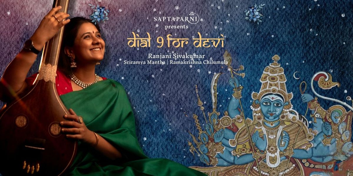 Dial 9 for Devi – A Carnatic Music Concert