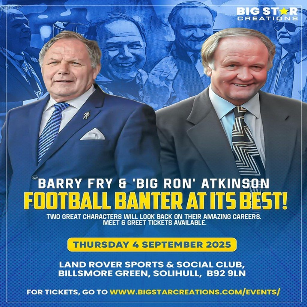 Barry Fry and Ron Atkinson, 4 September | Event in Solihull | AllEvents