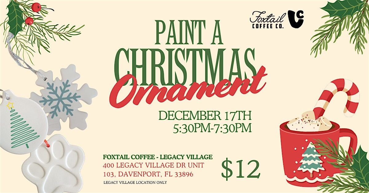 Paint an Ornament at  Foxtail Coffee, 17 December | Event in Davenport | AllEvents