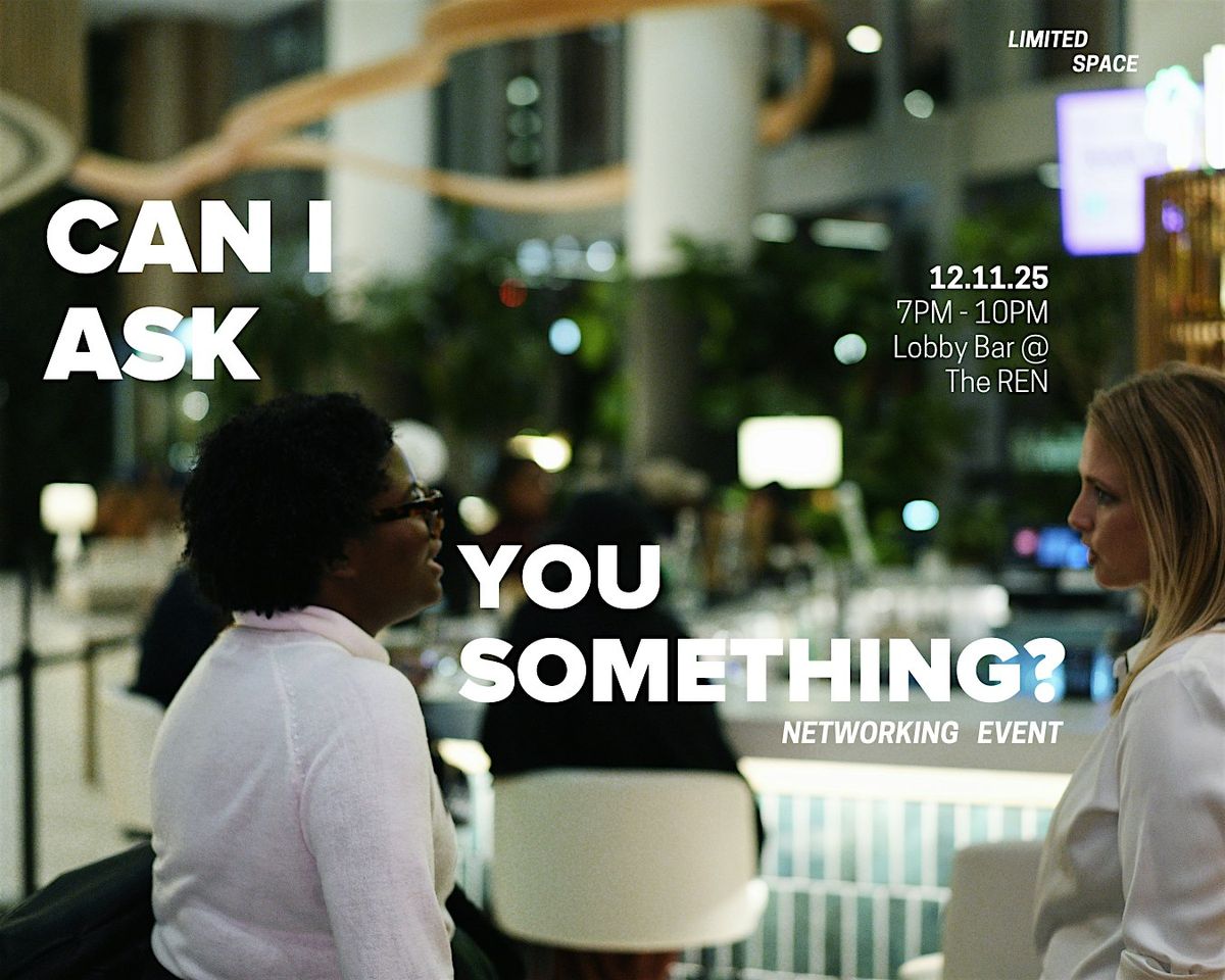 ‘Can I Ask You Something?’ Networking Event, 11 December | Event in Seattle | AllEvents