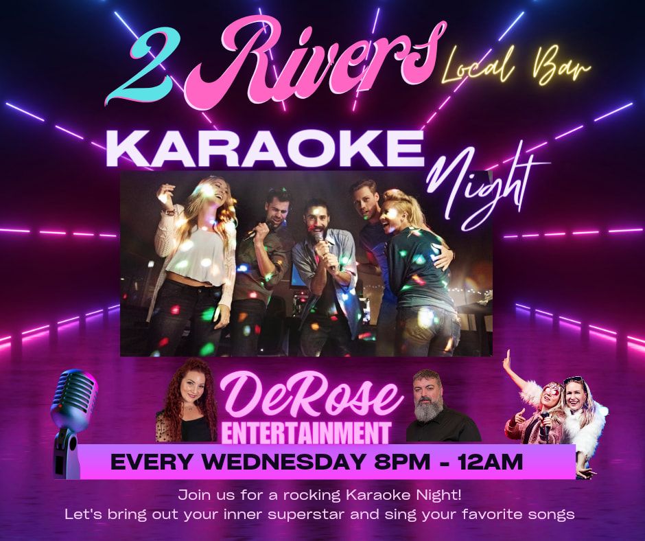 Karaoke Night @ 2 Rivers Local Bar, 2 Rivers • Local Bar, Dunnellon, 20 ...
