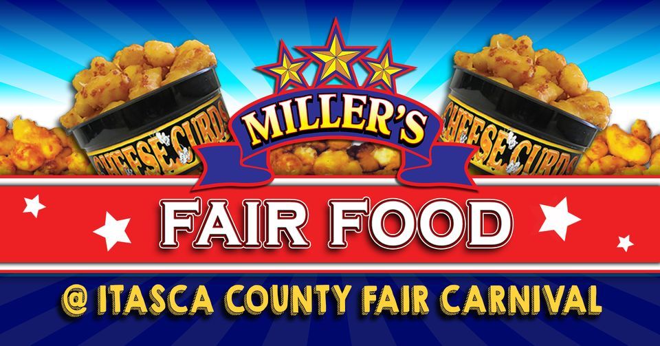 Millers Fair Food at Itasca County Fair Carnival, Itasca County Fair