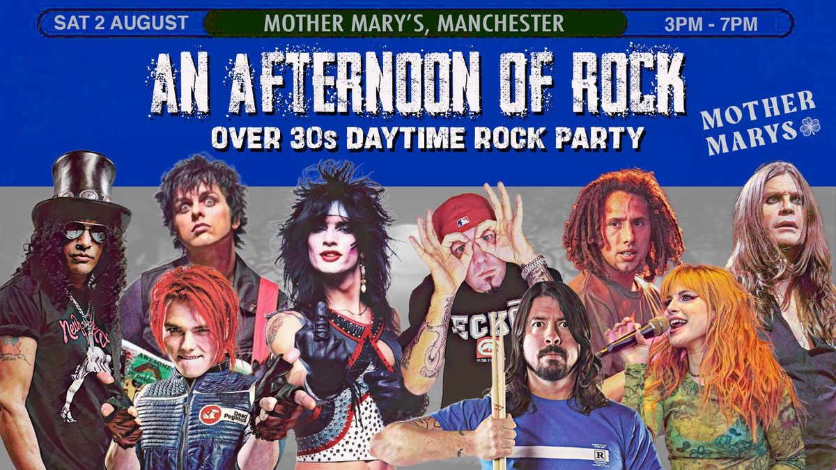 MANCHESTER An Afternoon of Rock - Rock/Metal for the over 30s: 3pm-7pm, 2nd August, 2 August | Event in Manchester