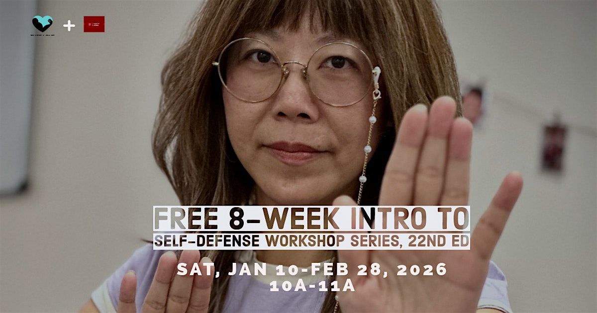 Free 8-Week Intro to Self-Defense Workshop Series, 22nd Edition, 10 January | Event in Oakland | AllEvents