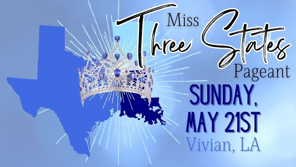 Miss Three States Beauty Pageant, North Caddo High School, Vivian, 21