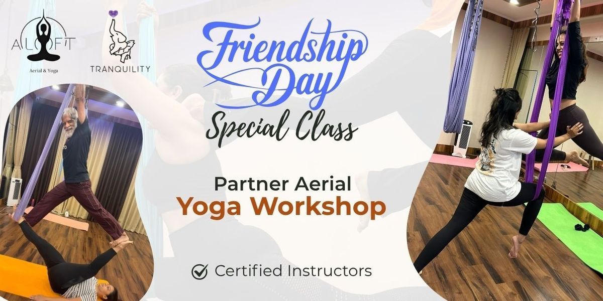 Friendship Day Special - Partner Aerial Yoga – Things to Do in Mumbai ...