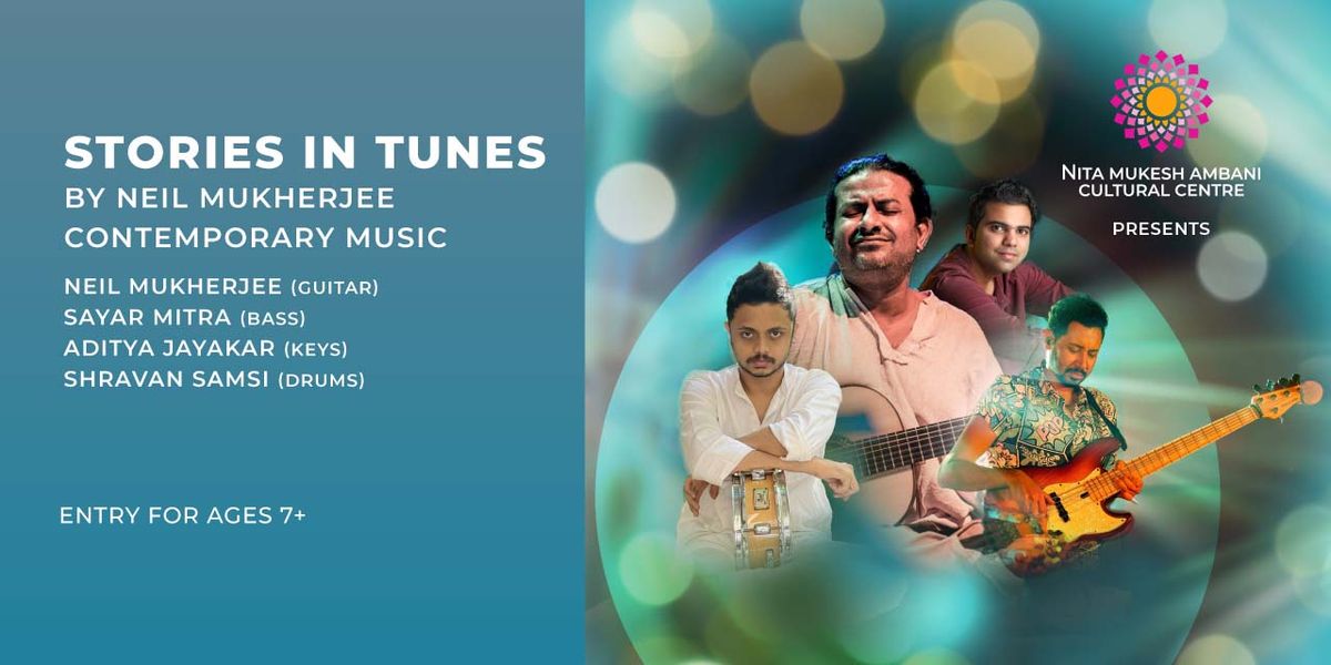 Stories in Tunes by Neil Mukherjee, 18 July | Event in Mumbai | AllEvents