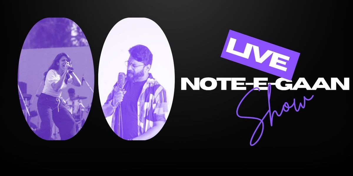 NOTE-E-GAAN, 30 August | Event in Kolkata | AllEvents