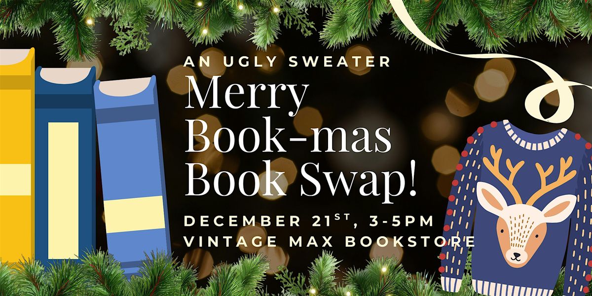MERRY BOOK-MAS: An ugly sweater book swap at Vintage Max bookstore!, 21 December | Event in Pittsburgh | AllEvents