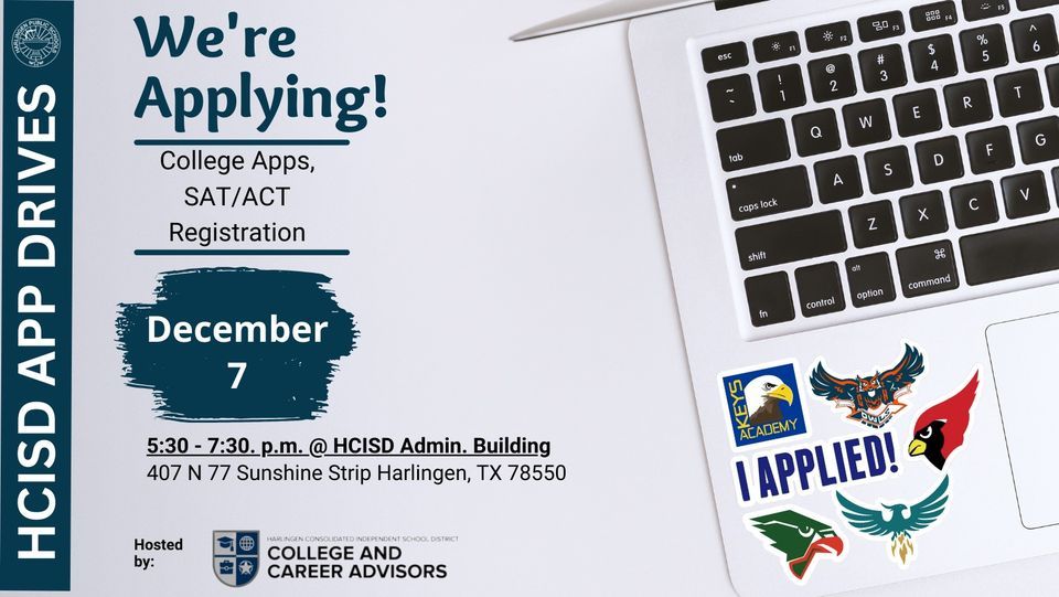 Senior College Application Drive, HCISD Administration Building