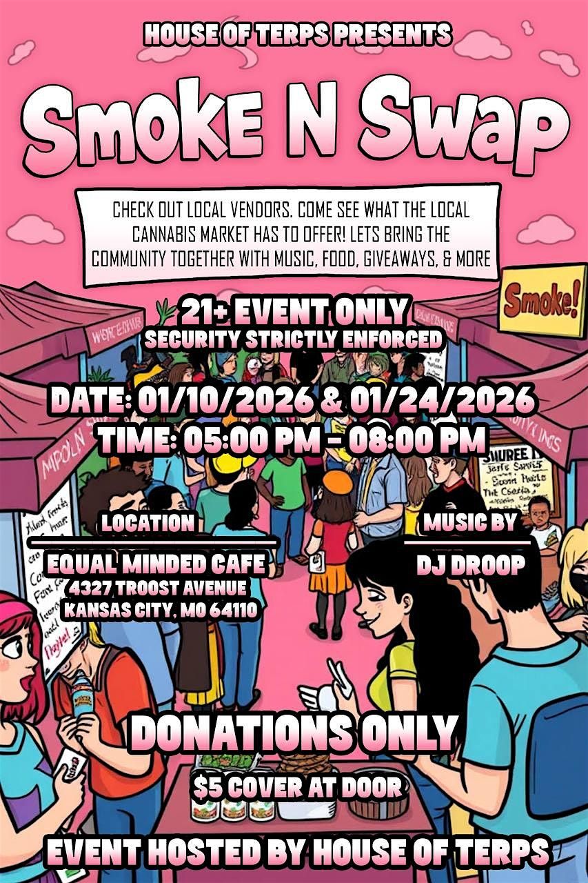 Smoke N Swap KC, 10 January | Event in Kansas City | AllEvents