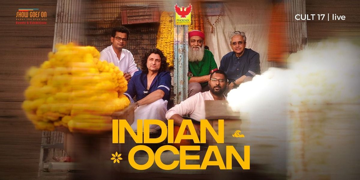 INDIAN OCEAN LIVE AT PHOENIX INDORE