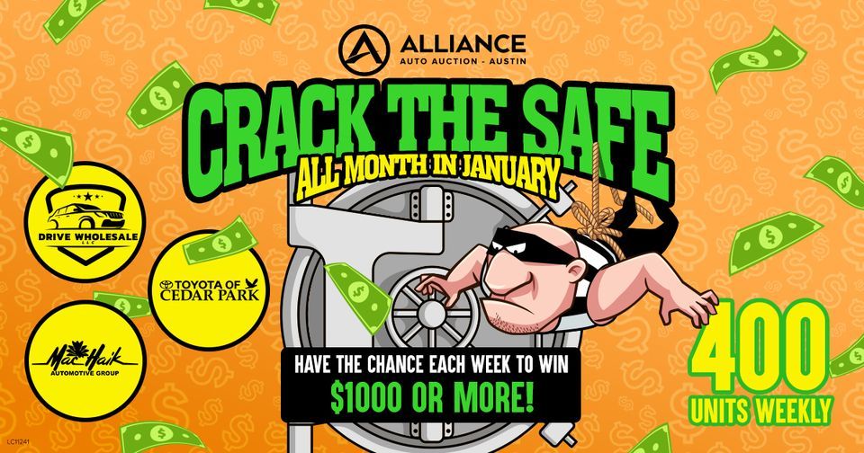 Austin Crack the Safe, Alliance Auto Auction (Austin), Hutto, January 4