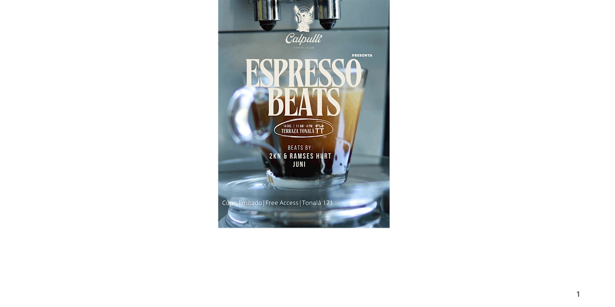 Espresso Beats by Calpulli SC, 14 December | Event in Ciudad de México | AllEvents