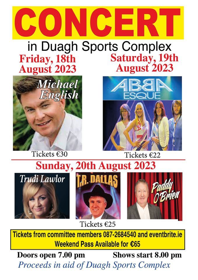 Concert 3 Day Music Festival featuring Michael English, Duagh Sports