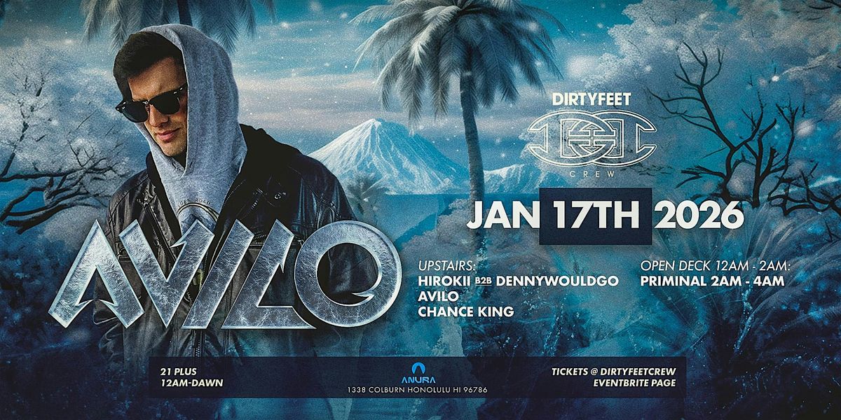 DFC Presents AVILO, 17 January | Event in Honolulu | AllEvents
