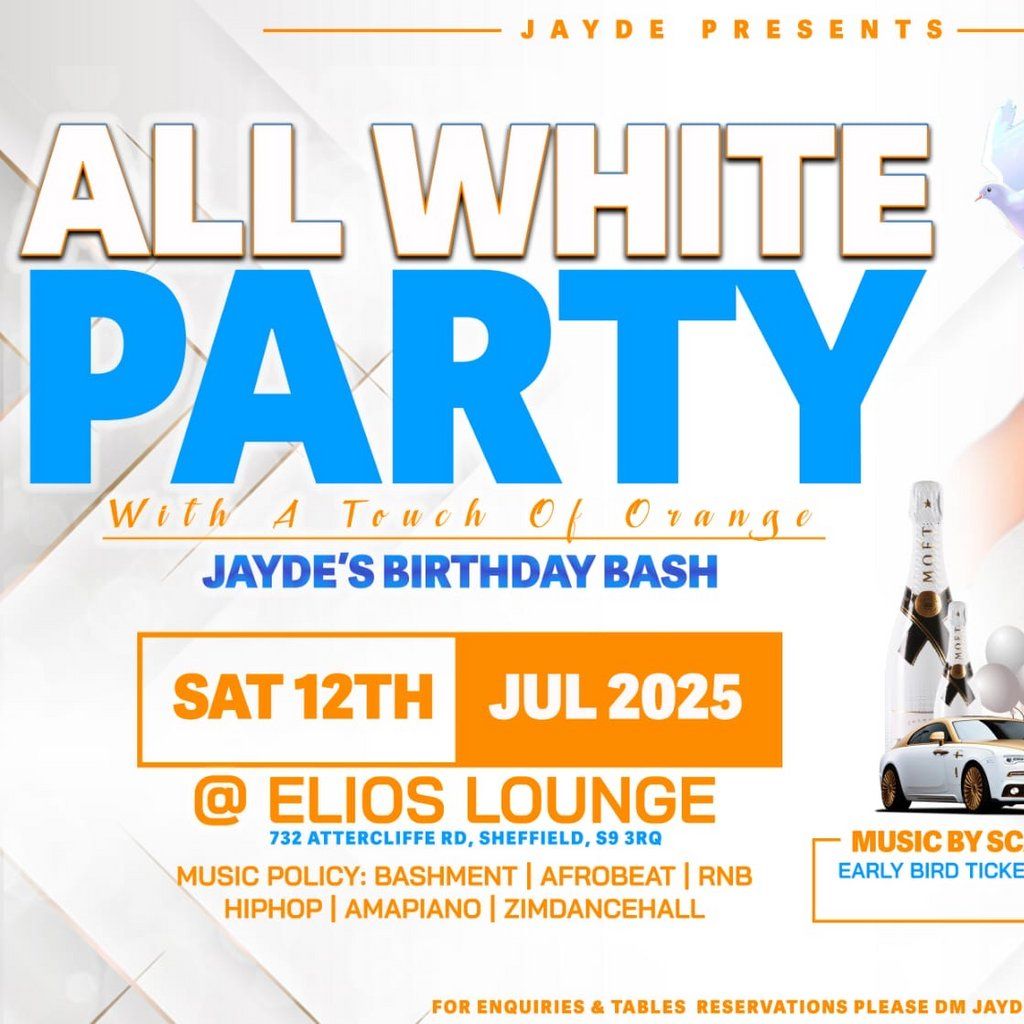 Jayde All White Party With A Touch of Orange, 12 July | Event in Sheffield | AllEvents