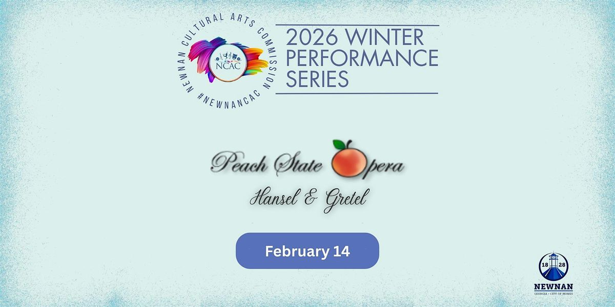 Hansel & Gretel p/b Peach State Opera, 14 February | Event in Newnan | AllEvents