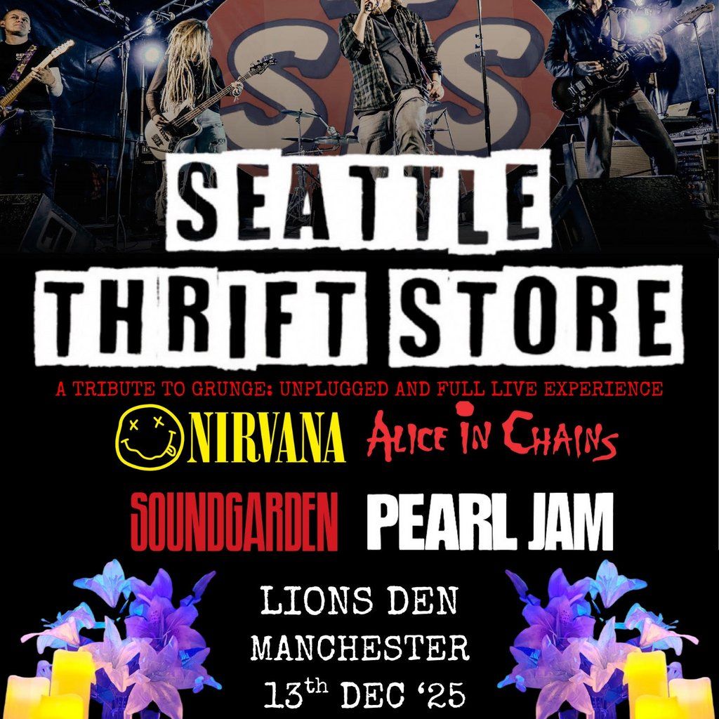 Seattle Thrift Store - a live tribute to Grunge, 13 December | Event in Manchester | AllEvents
