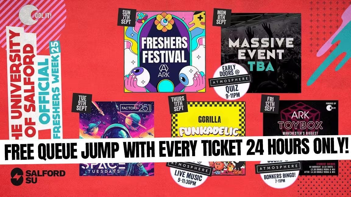 SALFORD UNIVERSITY - OFFICIAL - All Access Freshers Wristband 2025 🎟️, 6 September | Event in Manchester