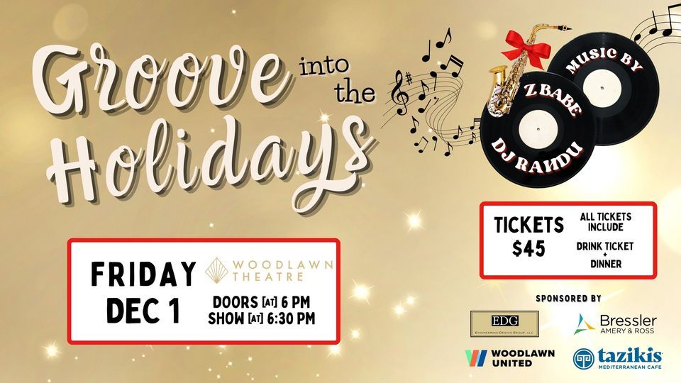 Groove into the Holidays benefitting Woodlawn Community Table , Woodlawn Theatre Birmingham