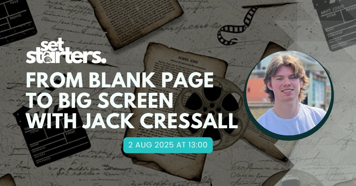 From Blank Page to Big Screen With Jack Cressall, 2 August | Event in London | AllEvents