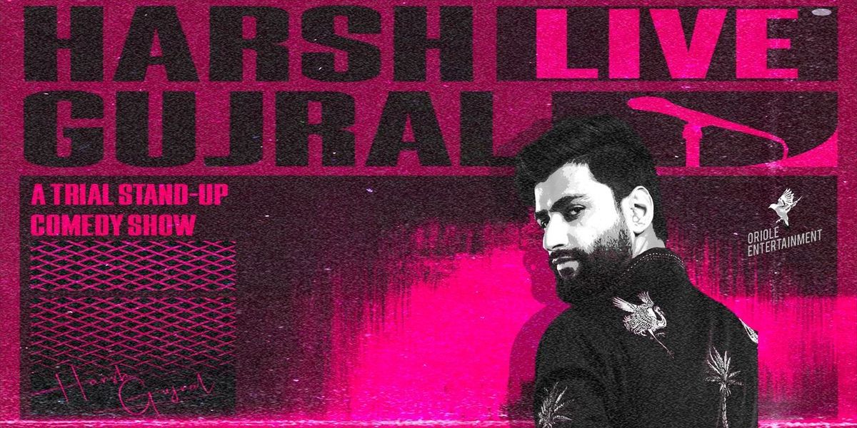 Harsh Gujral Live, 24 October | Event in Dehradun | AllEvents