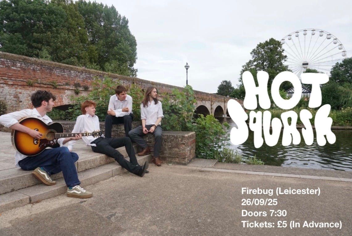 Hot Squash at the Firebug, 26 September | Event in Leicester | AllEvents