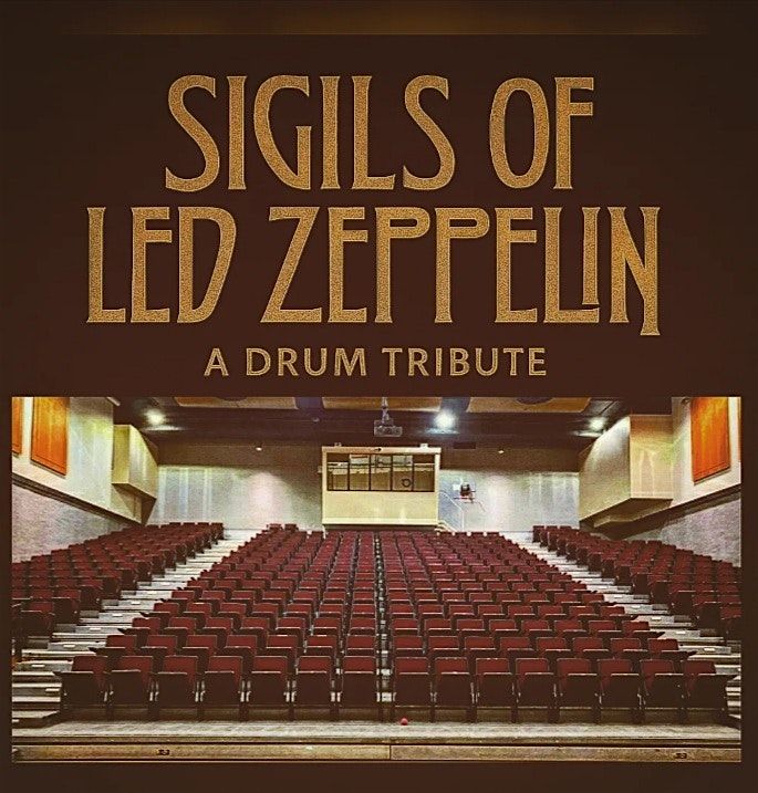 Sigils Of Led Zeppelin ~ A Drum Tribute, 9 January | Event in Williams Lake | AllEvents