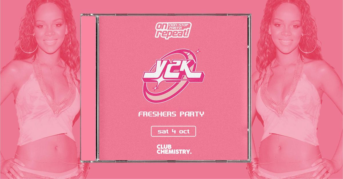 ON REPEAT ∙ Y2K FRESHERS PARTY | Canterbury *10 £3 TICKETS LEFT*, 4 October | Event in Canterbury | AllEvents