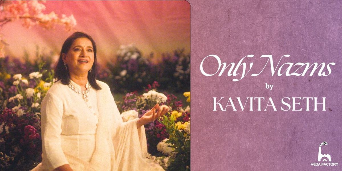 Only Nazms by Kavita Seth, 11 May | Event in Mumbai | AllEvents