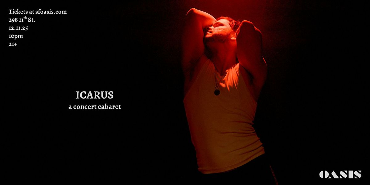 ICARUS: a concert cabaret, 11 December | Event in San Francisco | AllEvents