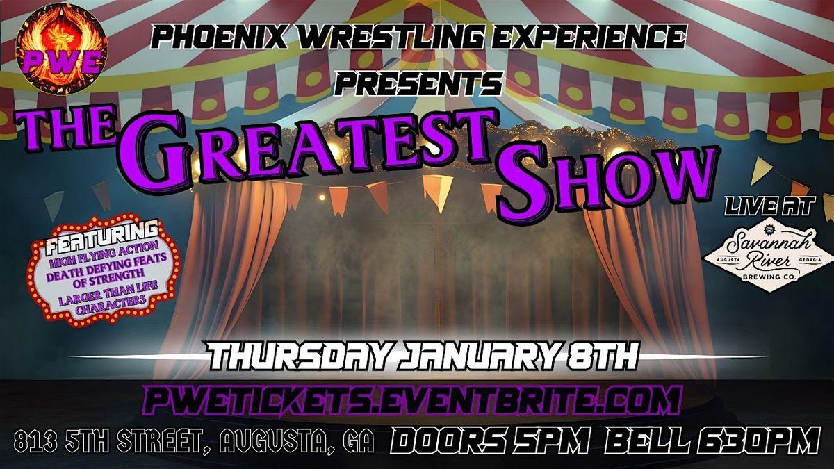 PWE Presents: The Greatest Show, 8 January | Event in Augusta | AllEvents