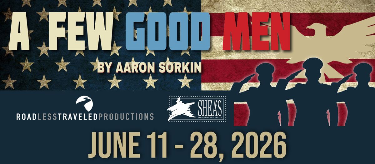 A Few Good Men, 10 June | Event in Buffalo | AllEvents