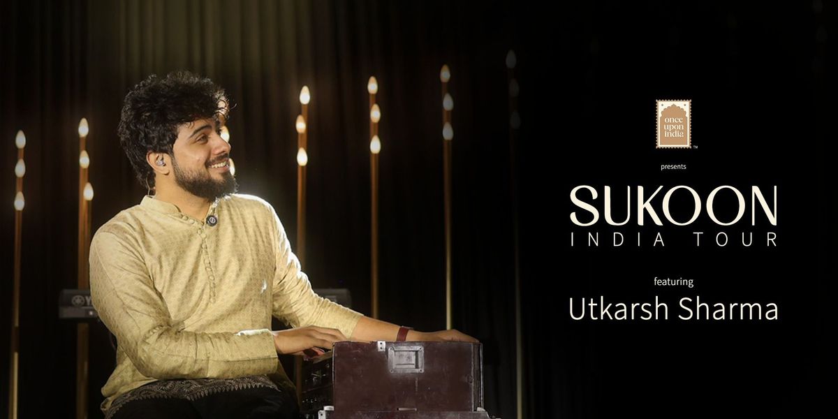 Sukoon Tour
