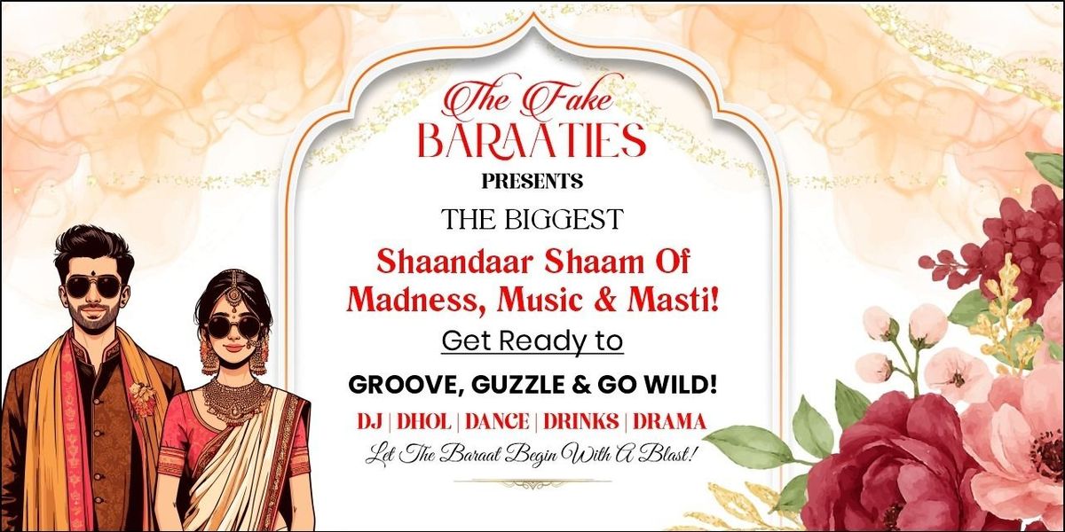 The Fake Baraatis/Fake Wedding/Fake Shaadi, 23 August | Event in Lucknow | AllEvents
