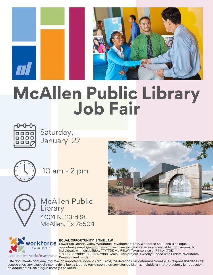 Mcallen Public Library Job Fair, 4001 N. 23rd St. McAllen, Tx 78504