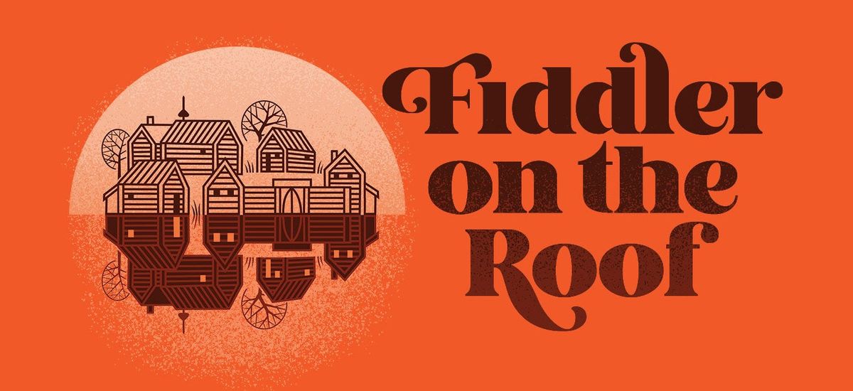 Fiddler on the Roof at Allied Solutions Center for the Performing Arts - The Tarkington, 24 April | AllEvents