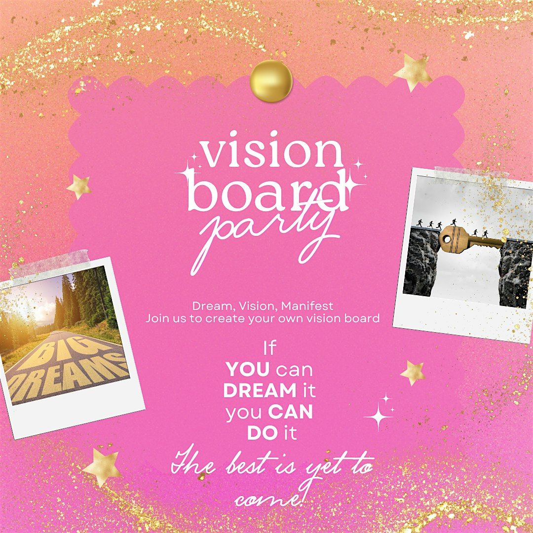 Vision Board Party, 13 January | Event in Leon Valley | AllEvents