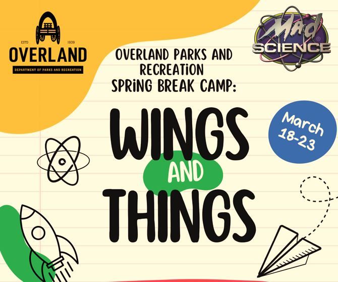 Overland Youth Wings & Things Camp, City of Overland, Missouri Parks
