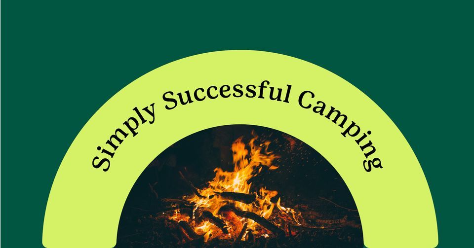 Simply Successful Camping Test Out Challenge (Camp Amahami), Camp