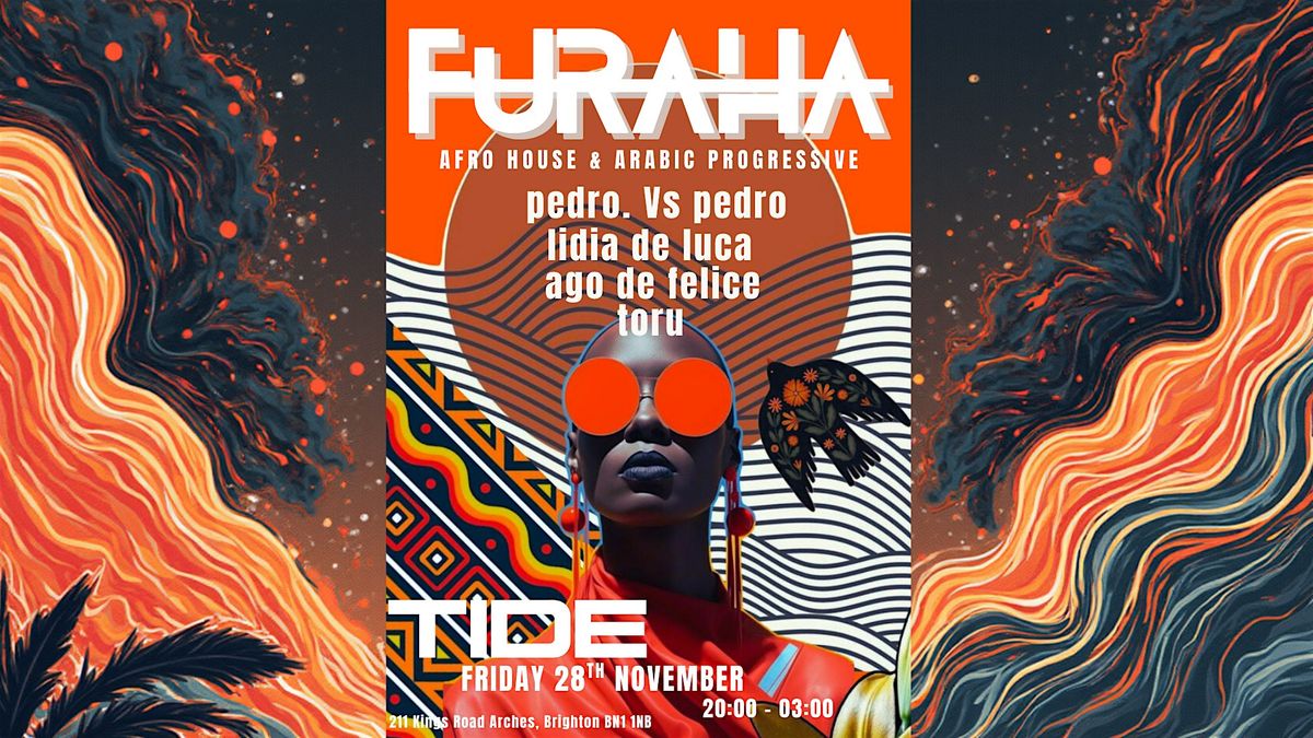FURAHA - Afro House & Arabic Progressive | Event in Brighton | AllEvents
