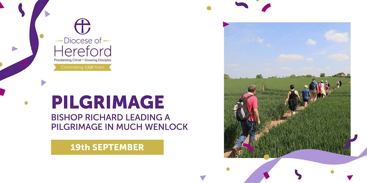 Year of Celebration 2026: Pilgrimage and Worship in Much Wenlock, 19 September | Event in Much Wenlock | AllEvents