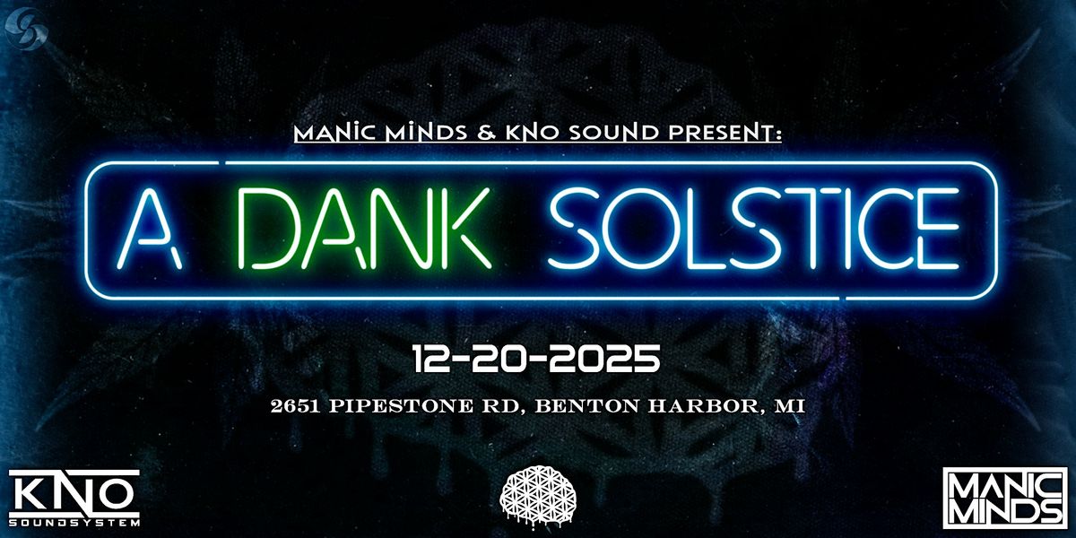 A Dank Solstice, 20 December | Event in Benton Harbor | AllEvents